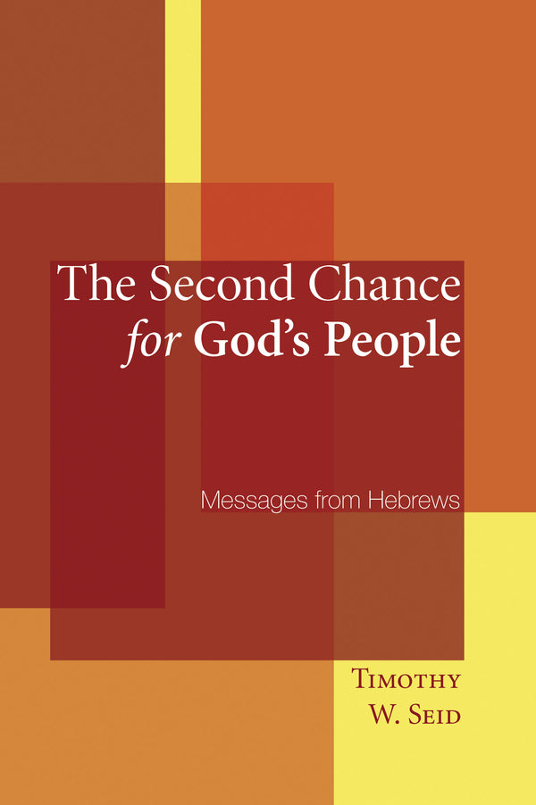 The Second Chance for God’s People
