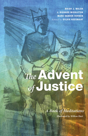 The Advent of Justice